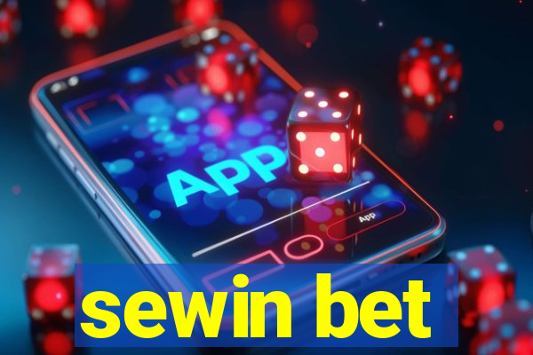 sewin bet